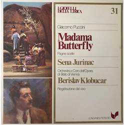 Giacomo Puccini / Sena Jurinac / Orchester Der Wiener Staatsoper / Wiener Staatsopernchor / Berislav Klobučar Madama Butterfly (Pagine Scelte) Vinyl L