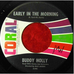 Buddy Holly Early In The Morning / Rave On USED VINYL 7INCH