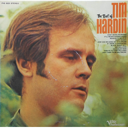 Tim Hardin The Best Of Tim Hardin Vinyl LP USED