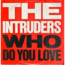 The Intruders Who Do You Love VINYL 12" USED