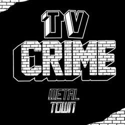 TV Crime Metal Town Vinyl LP USED