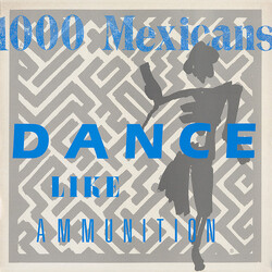 1000 Mexicans Dance Like Ammunition Vinyl LP USED