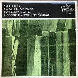 Jean Sibelius / London Symphony Orchestra / Alexander Gibson Symphony No. 5 / Karelia Suite Vinyl LP USED