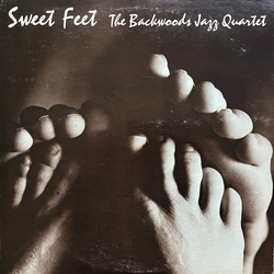 The Backwoods Jazz Quartet Sweet Feet Vinyl LP USED