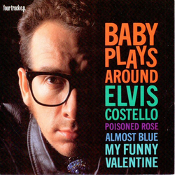 Elvis Costello Baby Plays Around Vinyl 7" USED