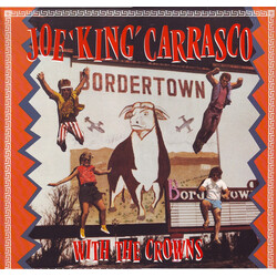 Joe King Carrasco & The Crowns Border Town Vinyl LP USED