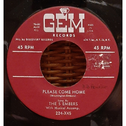 The 5 Embers Please Come Home / Love Birds Vinyl 7" USED