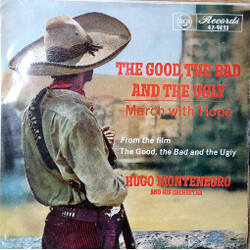 Hugo Montenegro, His Orchestra And Chorus The Good, The Bad & The Ugly USED VINYL 7INCH SINGLE 45 RPM