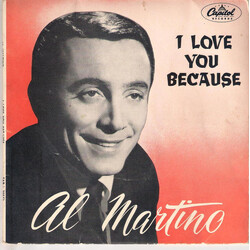 Al Martino I Love You Because USED VINYL 7INCH 45 RPM EP MONO