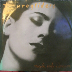 Eurogliders Maybe Only I Dream USED VINYL 7INCH 45 RPM SINGLE PROMO