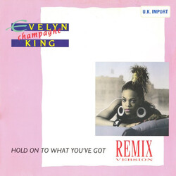 Evelyn King Hold On To What You've Got USED VINYL 12INCH 45 RPM