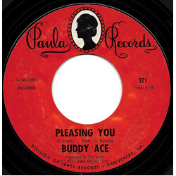 Buddy Ace Pleasing You / I Wonder USED VINYL 7INCH 45 RPM STYRENE