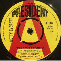 Betty Everett Trouble Over The Weekend / The Shoe Doesn't Fit USED VINYL 7INCH 45 RPM PROMO