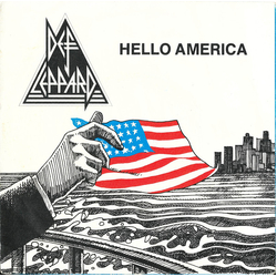 Def Leppard Hello America Vinyl 7" USED