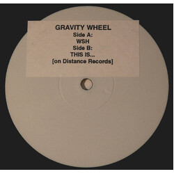 Gravity Wheel W.S.H. / This Is USED VINYL 12INCH WHITE LABEL PROMO