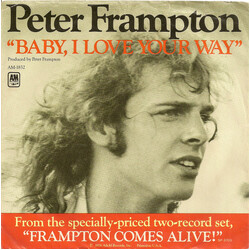 Peter Frampton Baby, I Love Your Way USED VINYL 7INCH 45 RPM SINGLE STYRENE
