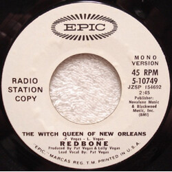 Redbone The Witch Queen Of New Orleans USED VINYL 7INCH 45 RPM PROMO STYRENE STEREO MONO
