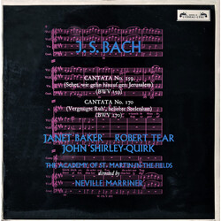 Johann Sebastian Bach / Janet Baker / Robert Tear / John Shirley-Quirk / Sir Neville Marriner / The Academy Of St. Martin-in-the-Fields Bach: Cantatas