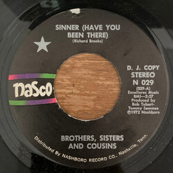 Brothers, Sisters And Cousins Sinner (Have You Been There) / Smoke Stream USED VINYL 7INCH 45 RPM PROMO