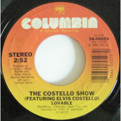 The Costello Show / Elvis Costello / Elvis Costello & The Attractions Lovable USED VINYL 7INCH 45 RPM SINGLE STYRENE