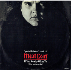 Meat Loaf If You Really Want To (Alternative Version) Vinyl 12" USED