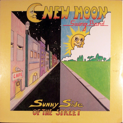 New Moon Swing Band Sunny Side Of The Street Vinyl LP USED
