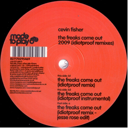Cevin Fisher The Freaks Come Out 2009 (Idiotproof Remixes) Vinyl 12" USED