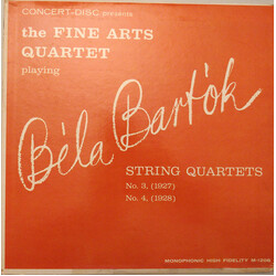 Béla Bartók / The Fine Arts Quartet String Quartets No. 3 (1927) & No. 4 (1928) Vinyl LP USED