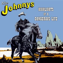 The Johnnys Highlights Of A Dangerous Life Vinyl LP USED