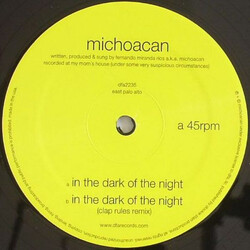 Michoacan In The Dark Of The Night USED VINYL 12INCH 45 RPM
