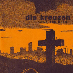 Die Kreuzen Cows And Beer USED VINYL 7INCH 45 RPM REISSUE