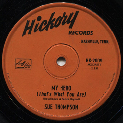Sue Thompson My Hero (That's What You Are) Vinyl 7" USED