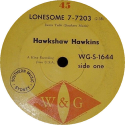 Hawkshaw Hawkins Lonesome 7-7203 / Everything Has Changed Vinyl 7" USED
