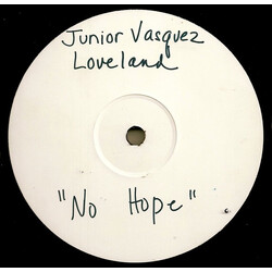 Loveland Hope (Never Give Up) USED VINYL 12INCH 33 S RPM WHITE LABEL