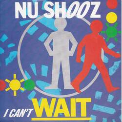 Nu Shooz I Can't Wait USED VINYL 7INCH 45 RPM SINGLE STEREO