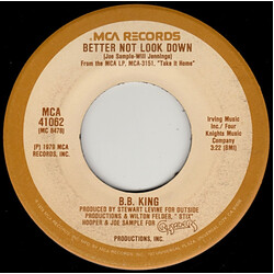 B.B. King Better Not Look Down USED VINYL 7INCH 45 RPM SINGLE