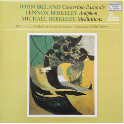 John Ireland / Lennox Berkeley / Michael Berkeley / Westminster Cathedral String Orchestra / Colin Mawby Music for Strings Vinyl LP USED