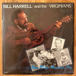 Bill Harrell And The Virginians Blue Ridge Mountain Boy Vinyl LP USED