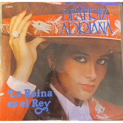 Beatriz Adriana La Reina Es El Rey USED VINYL 7INCH 45 RPM SINGLE