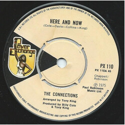 The Connections (3) Here And Now USED VINYL 7INCH 45 RPM SINGLE
