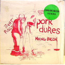 The Pork Dukes Making Bacon / Tight Pussy USED VINYL 12INCH SINGLE