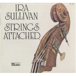 Ira Sullivan Strings Attached Vinyl LP USED