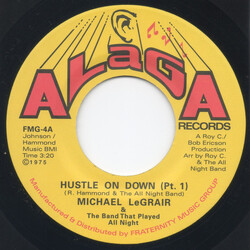 Michael LeGrair / The Band That Played All Night Hustle On Down USED VINYL 7INCH 45 RPM REISSUE REMASTERED STEREO