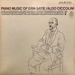 Erik Satie / Aldo Ciccolini Piano Music Of Erik Satie, Vol. 2 Vinyl LP USED