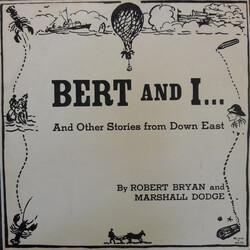 Robert Bryan (2) / Marshall Dodge Bert And I... And Other Stories From Down East Vinyl LP USED