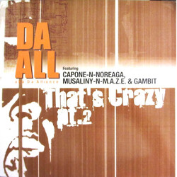Da All (Da Alliance) That's Crazy PT.2 / F.O.T.'s PT.2 (Fake Outta Towners) USED VINYL 12INCH