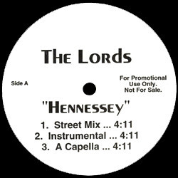 Lords Of The Underground Hennessey USED VINYL 12INCH PROMO