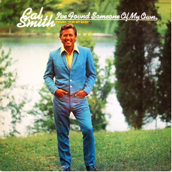 Cal Smith I've Found Someone Of My Own Vinyl LP USED