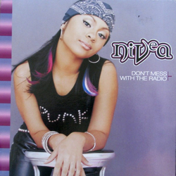Nivea Don't Mess With The Radio Vinyl 12" USED
