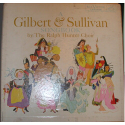 Gilbert & Sullivan / Ralph Hunter Choir A Gilbert And Sullivan Songbook Vinyl LP USED
